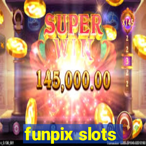 funpix slots